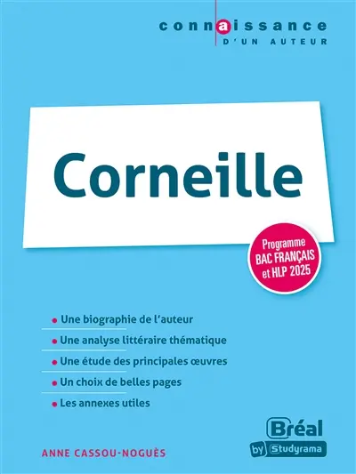 Corneille : programme bac français et HLP 2025