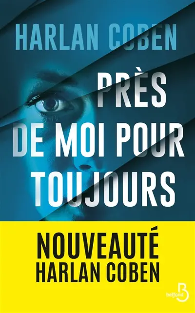 Près de moi pour toujours