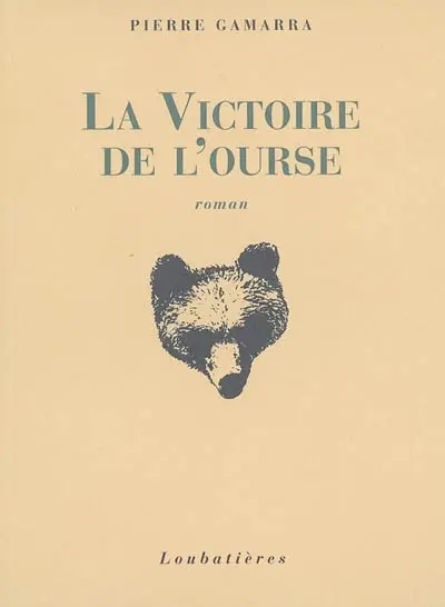 La victoire de l'ourse