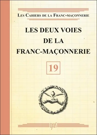Les deux voies de la franc-maçonnerie