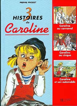 3 histoires de Caroline