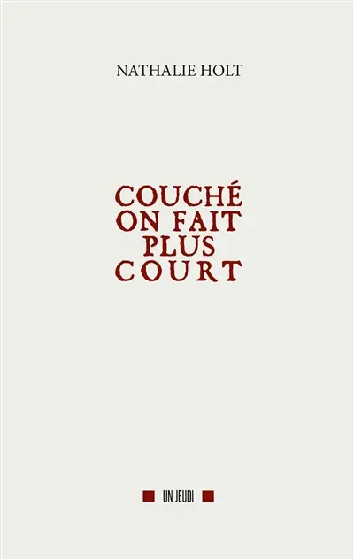 Couché on fait plus court