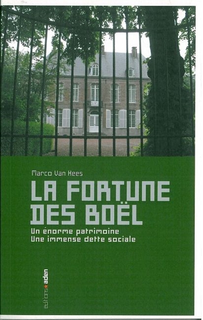 La fortune des Boël : un énorme patrimoine, une immense dette sociale