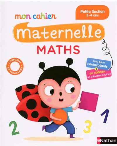 Mon cahier maternelle maths petite section, 3-4 ans