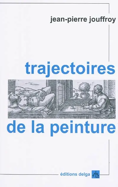 Trajectoires de la peinture