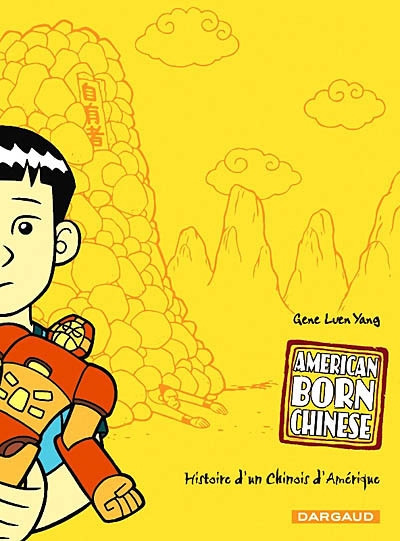 American born Chinese : histoire d'un Chinois d'Amérique