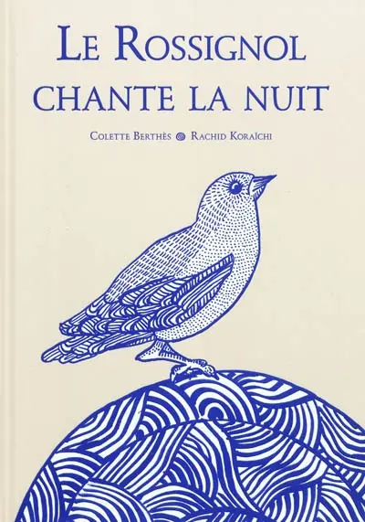 Le rossignol chante la nuit