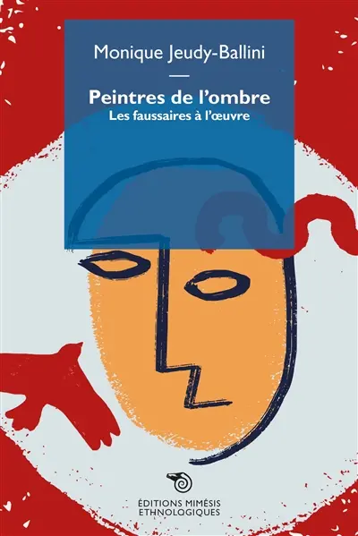 Peintres de l'ombre : les faussaires à l'oeuvre