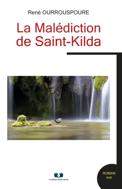 LA MALEDICTION DE SAINT-KILDA