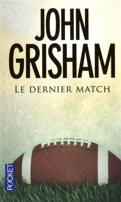 Le dernier match