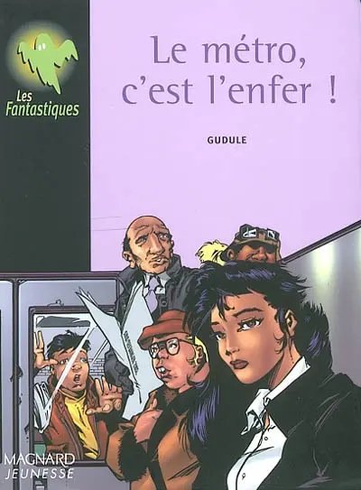 Le métro, c'est l'enfer !