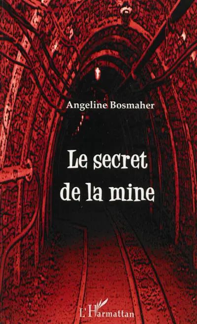 Le secret de la mine
