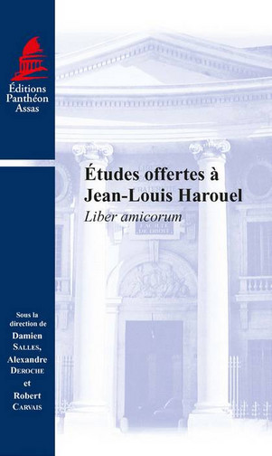 Etudes offertes à Jean-Louis Harouel : liber amicorum