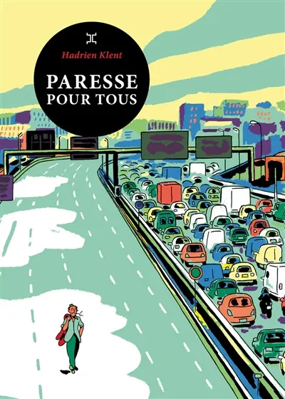 Paresse pour tous