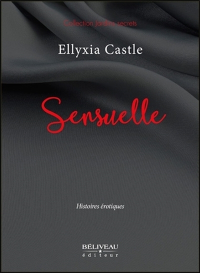 Sensuelle : histoires érotiques