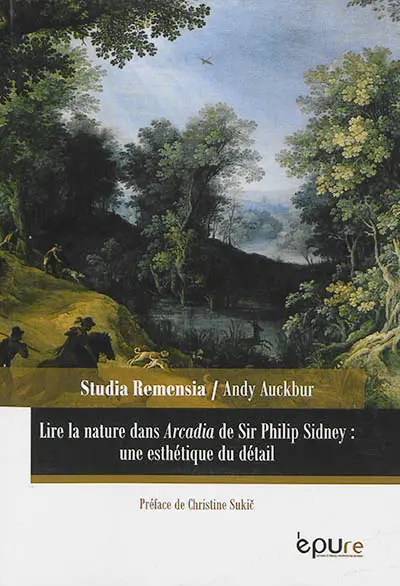 Lire la nature dans Arcadia de sir Philip Sidney : une esthétique du détail