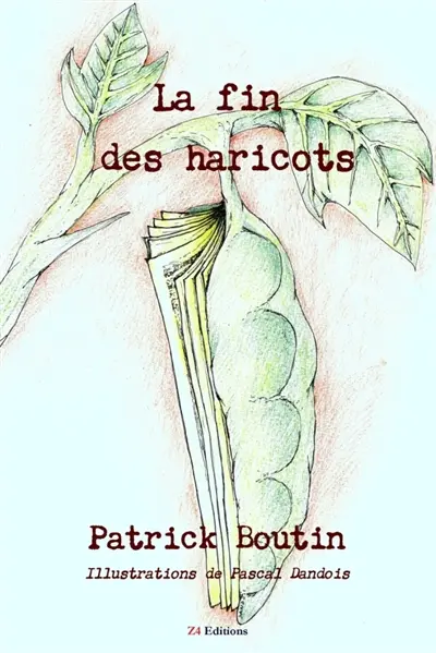 La fin des haricots