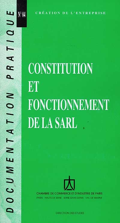 Constitution et fonctionnement de la SARL