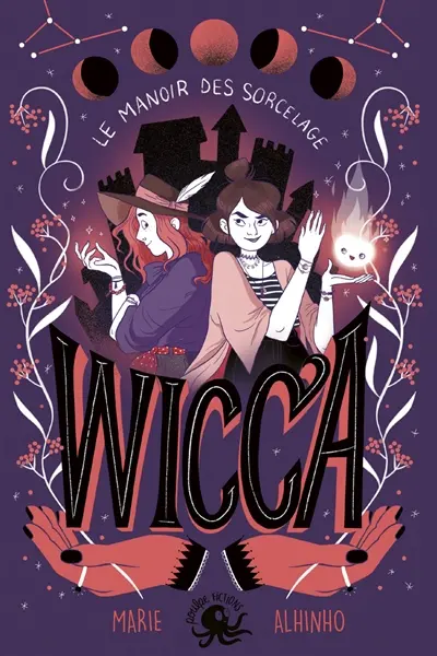 Wicca : le manoir des Sorcelage