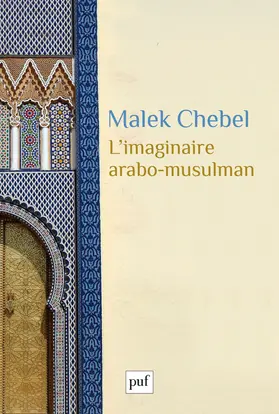 L'imaginaire arabo-musulman