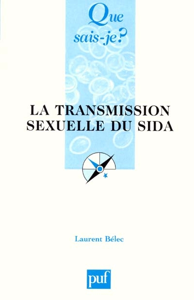 La transmission sexuelle du sida