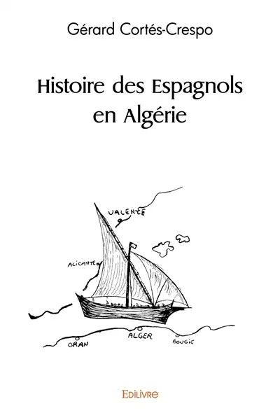 Histoire des espagnols en algérie