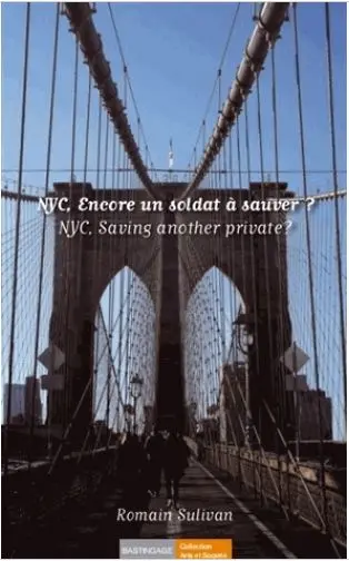 NYC, encore un soldat à sauver ?. NYC, saving another private ?