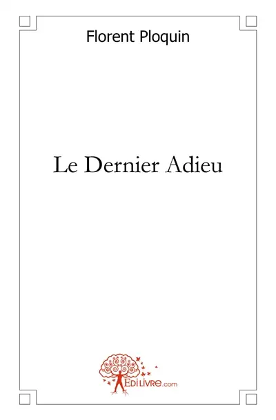 Le dernier adieu