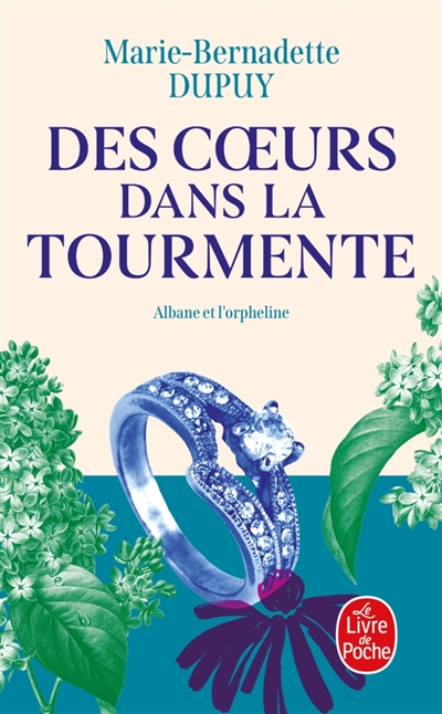 Albane, tome 4 : Des coeurs dans la tourmente