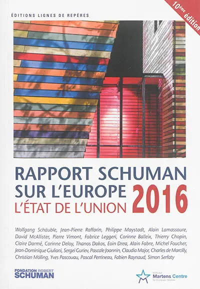 L'état de l'Union : rapport Schuman 2016 sur l'Europe