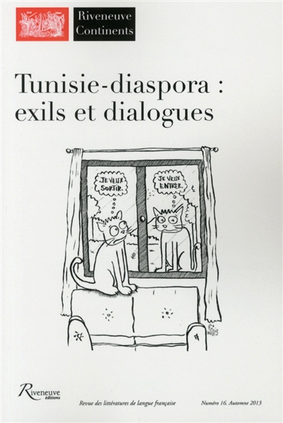 Riveneuve Continents, n° 16. Tunisie-diaspora : exils et dialogues