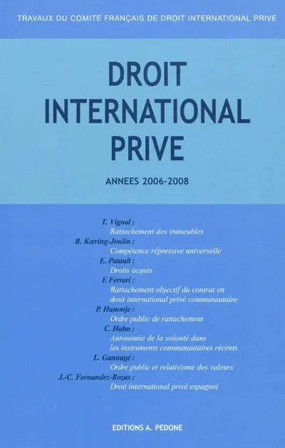 Droit international privé : 2006-2007, 2007-2008