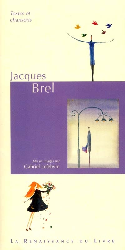 Jacques Brel : textes et chansons