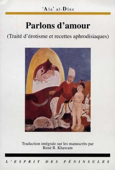 Parlons d'amour. Un appendice sur les médicaments destinés à corriger les défauts des hommes et des femmes en ce domaine