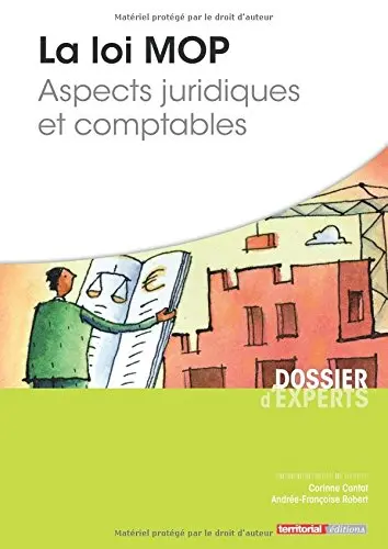 La loi MOP : aspects juridiques et comptables