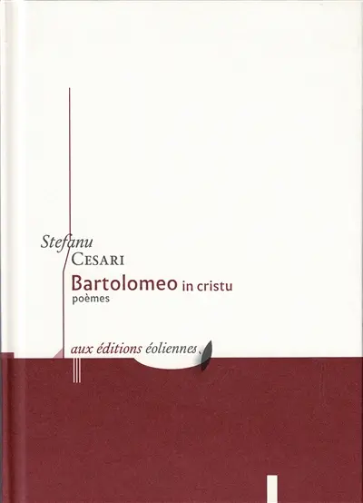 Bartolomeo in cristu : poèmes