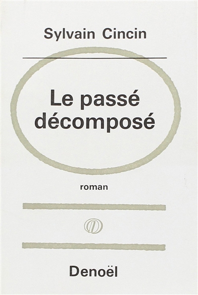 Le Passé décomposé