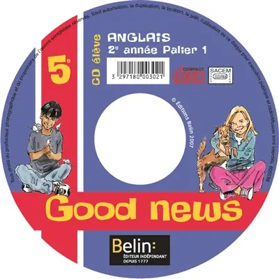 Good news, anglais 5e : CD élève