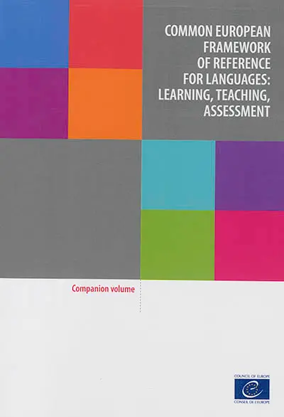 Common European framework of reference for languages : learning, teaching, assessment : companion volume