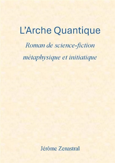 L'Arche Quantique