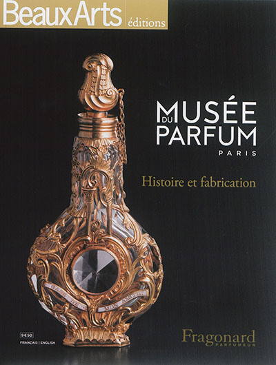Musée du parfum, Paris : histoire et fabrication