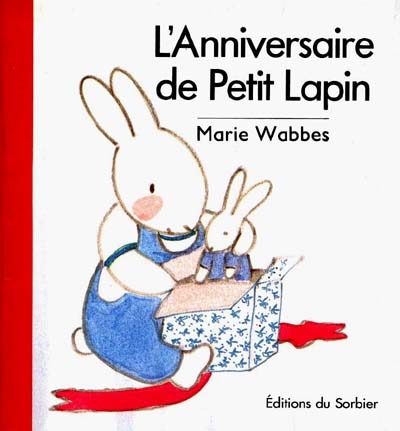 L'anniversaire de Petit Lapin