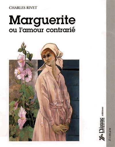 Marguerite ou L'amour contrarié