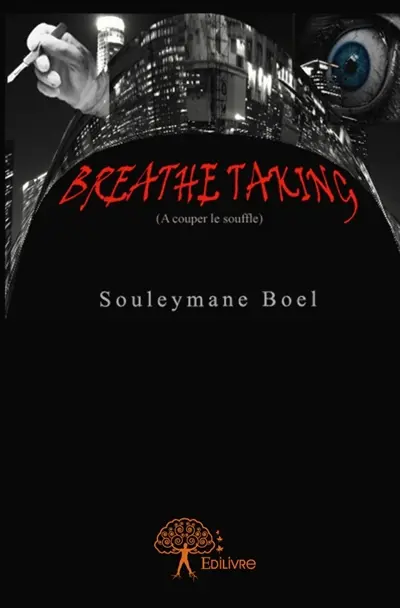 Breathe Taking : (A couper le souffle)