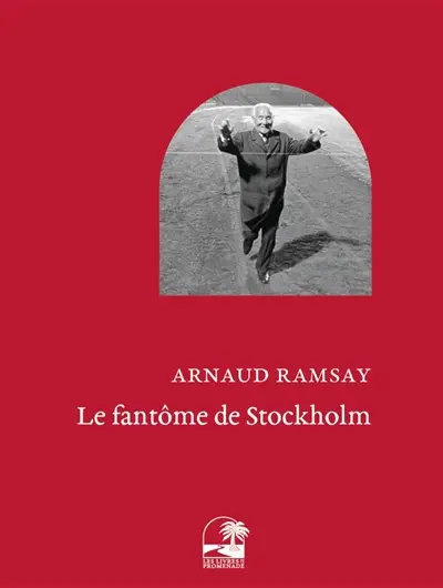 Le fantôme de Stockholm