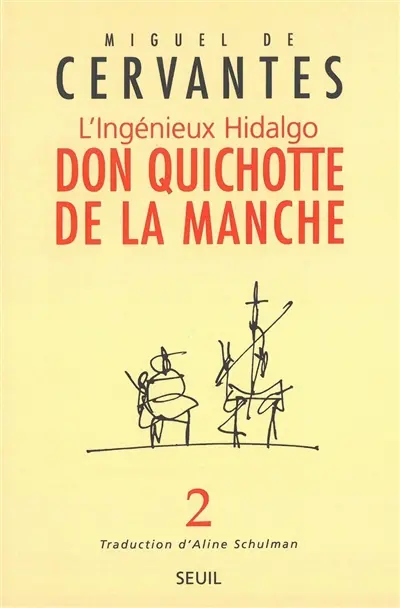 L'ingénieux hidalgo Don Quichotte de la Manche. Vol. 2