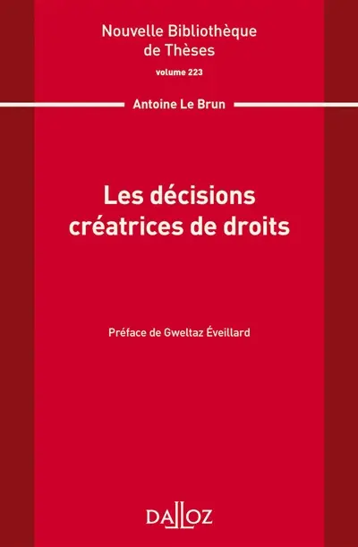 Les décisions créatrices de droits