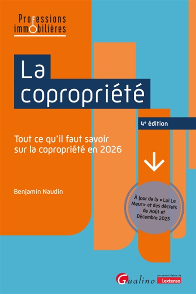 La copropriété : Tout ce...