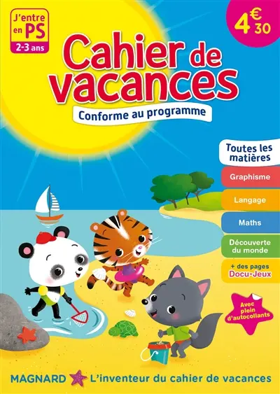 Cahier de vacances j'entre en PS, 2-3 ans : toutes les matières : conforme au programme