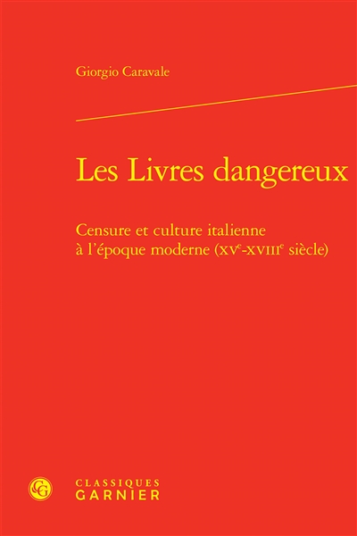Les livres dangereux :...